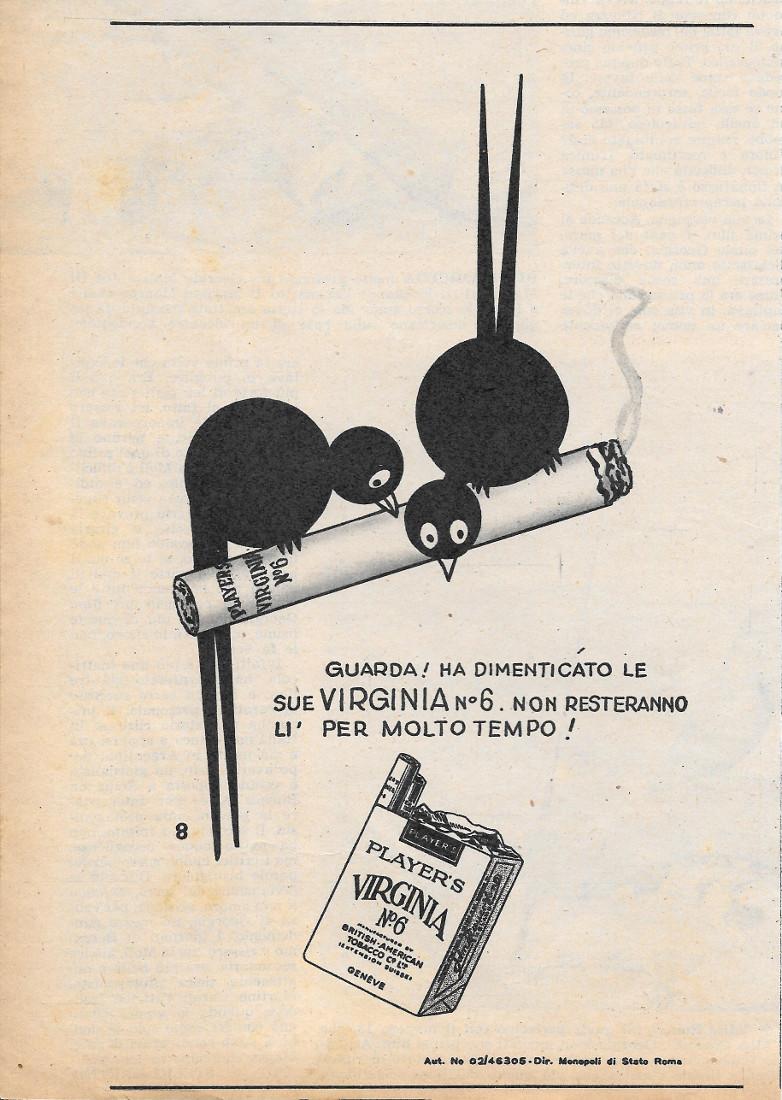 Virginia Player's n. 6. 8. Guarda! Ha dimenticato le sue …