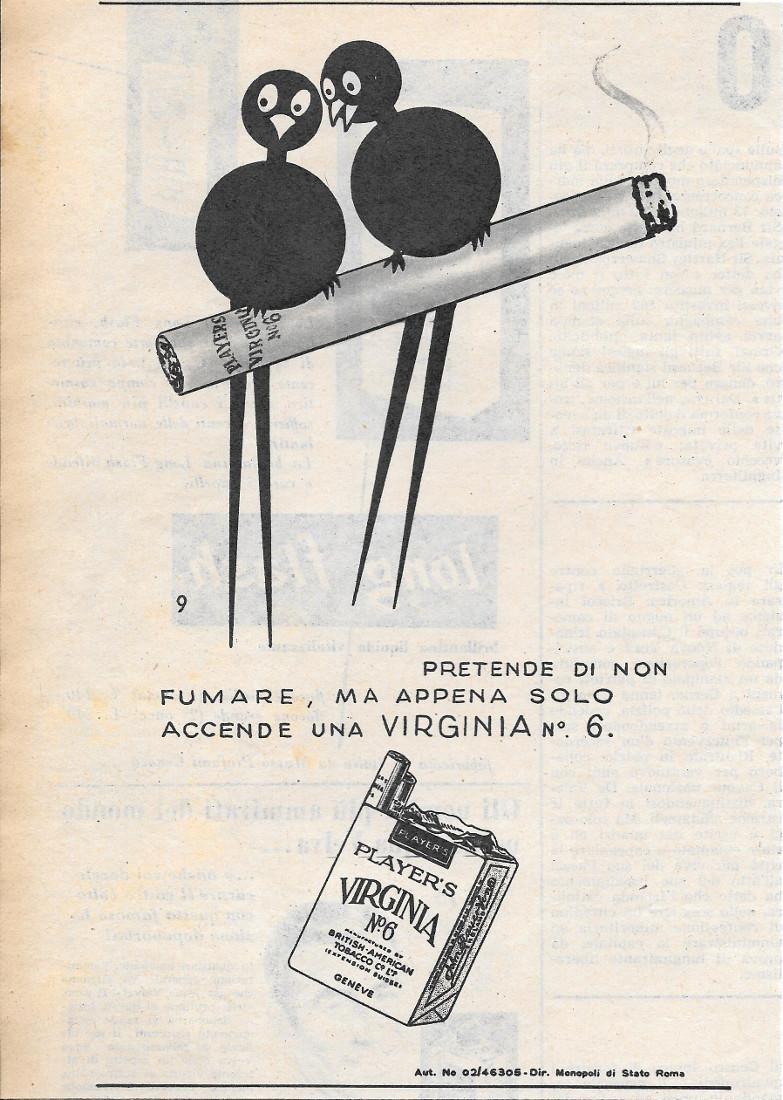 Virginia Player's n. 6. 9. Pretende di non fumare, ma …