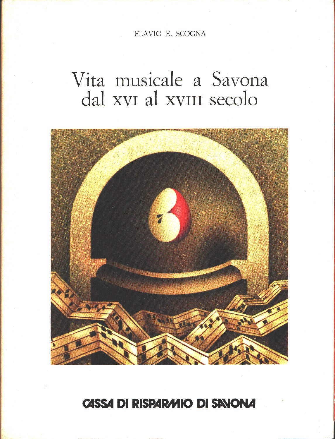 Vita musicale a Savona dal XVI al XVIII secolo