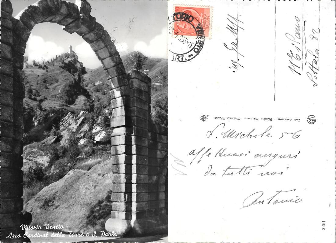 Vittorio Veneto. Arco Cardinal della Torre e S. Paolo. Viaggiata …