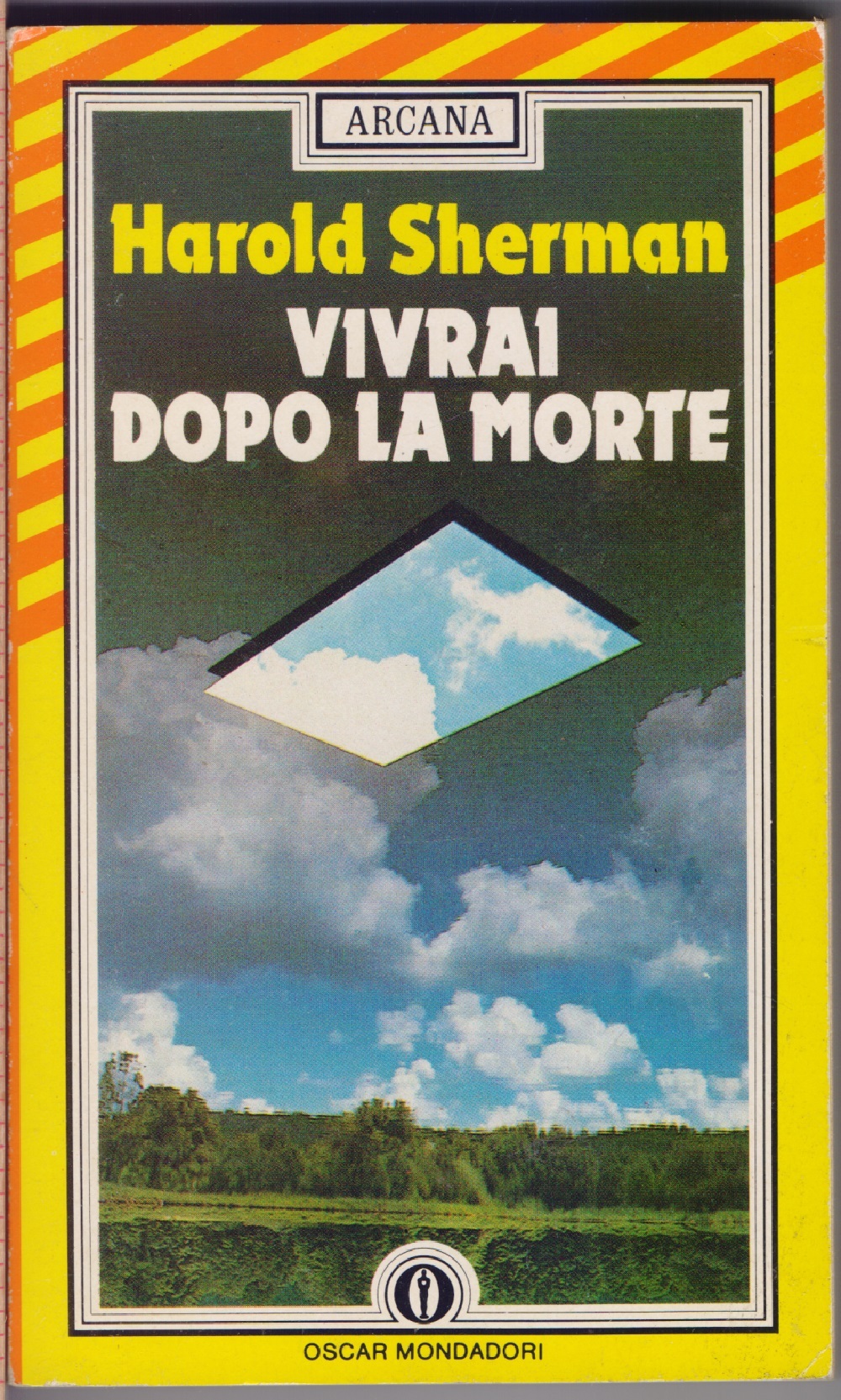 Vivrai dopo la morte - Harold Sherman