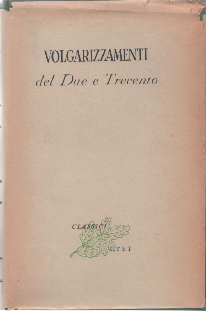 Volgarizzamenti del Due e Trecento