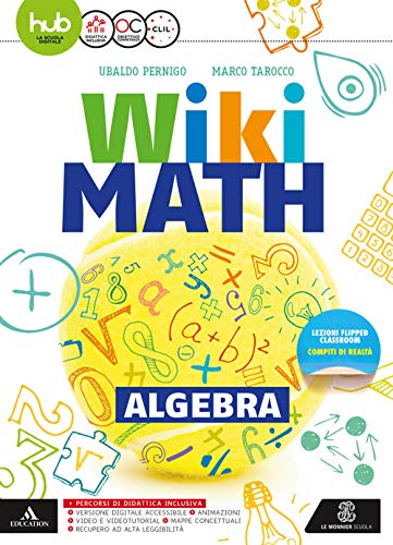 Wiki math. Algebra-Geometria. (Vol. 3) Per la Scuola media. 9788800349130
