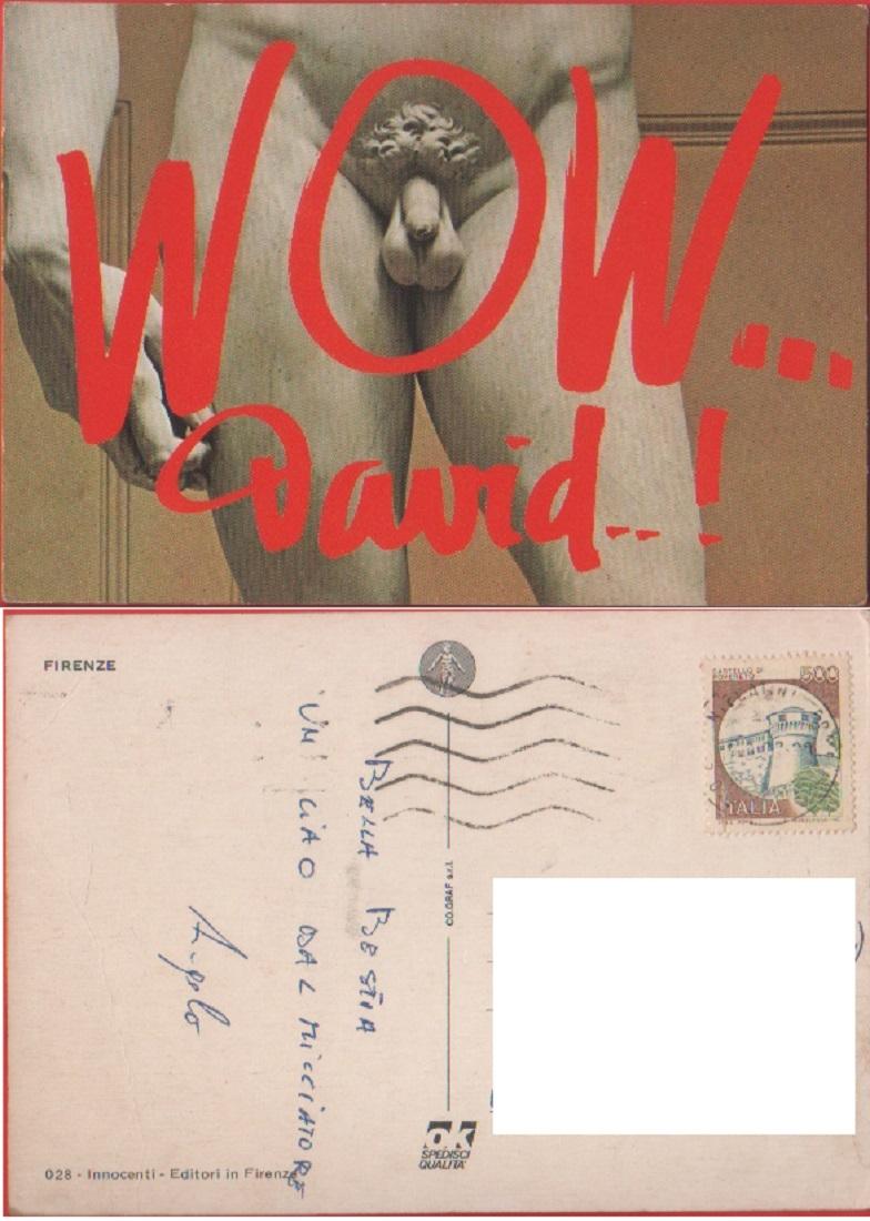 Wow..... David!. Viaggiata