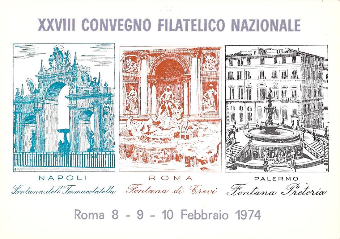 XXVIII Convegno Filatelico Nazionale. Roma 8/10 febbraio 1974. Non viaggiata