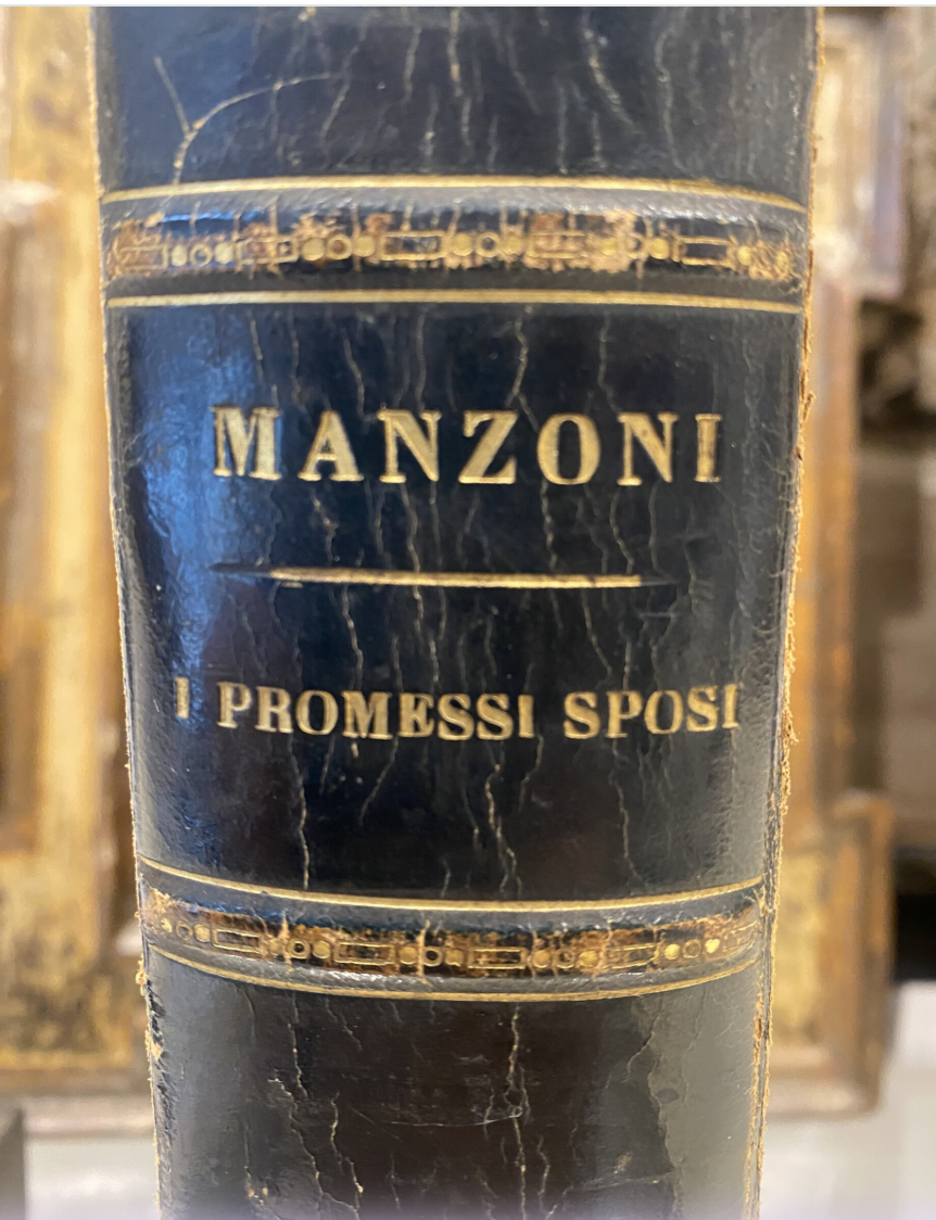 Alessandro Manzoni. Promessi Sposi. Storia milanese del secolo XVII scoperta …