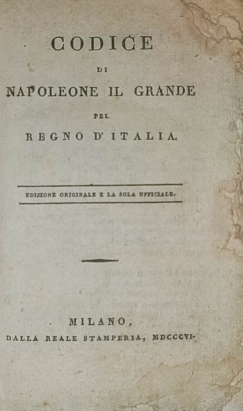 Codice di Napoleone il Grande pel Regno d'Italia