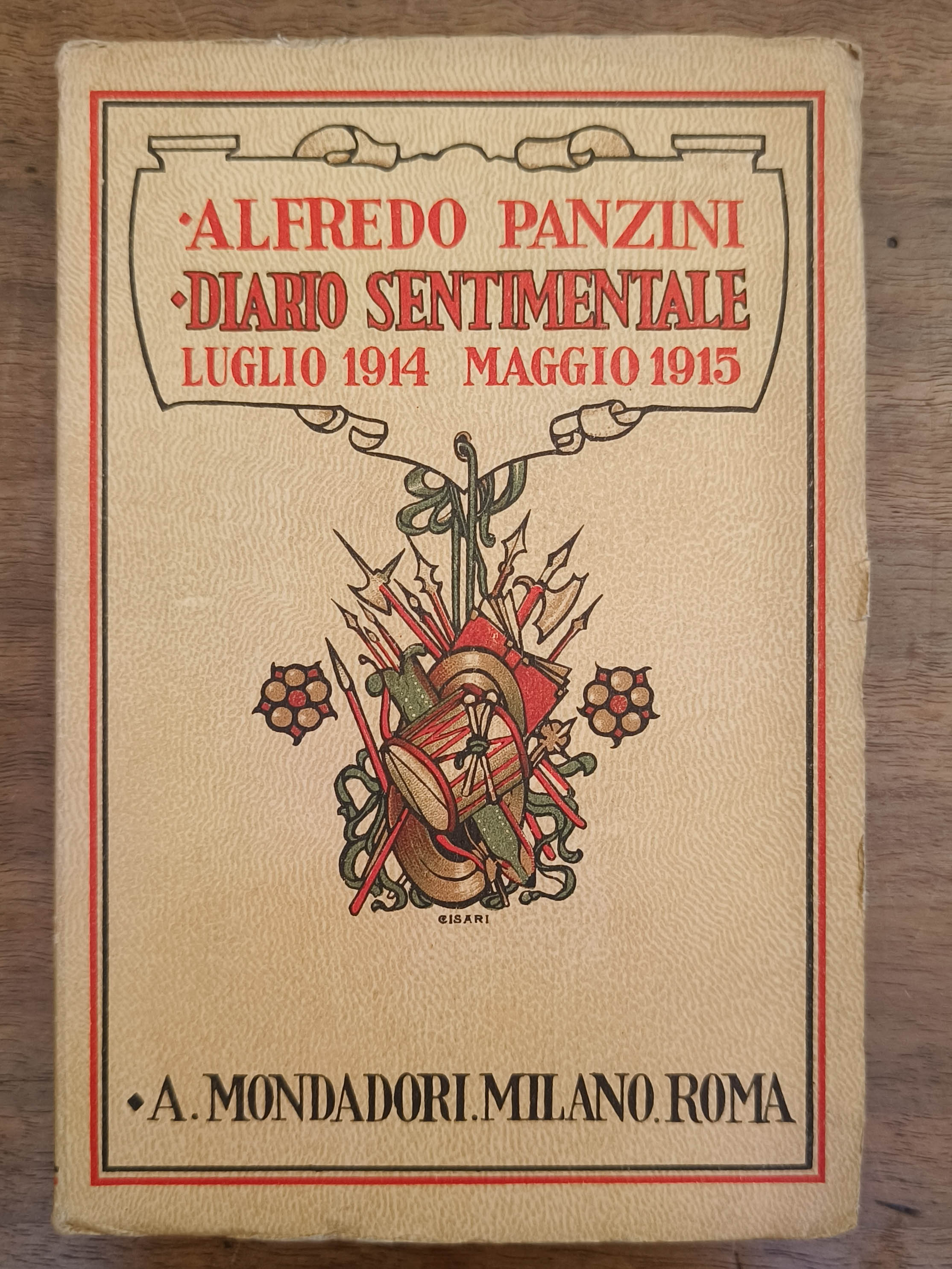 Diario sentimentale. Luglio 1914 maggio 1915