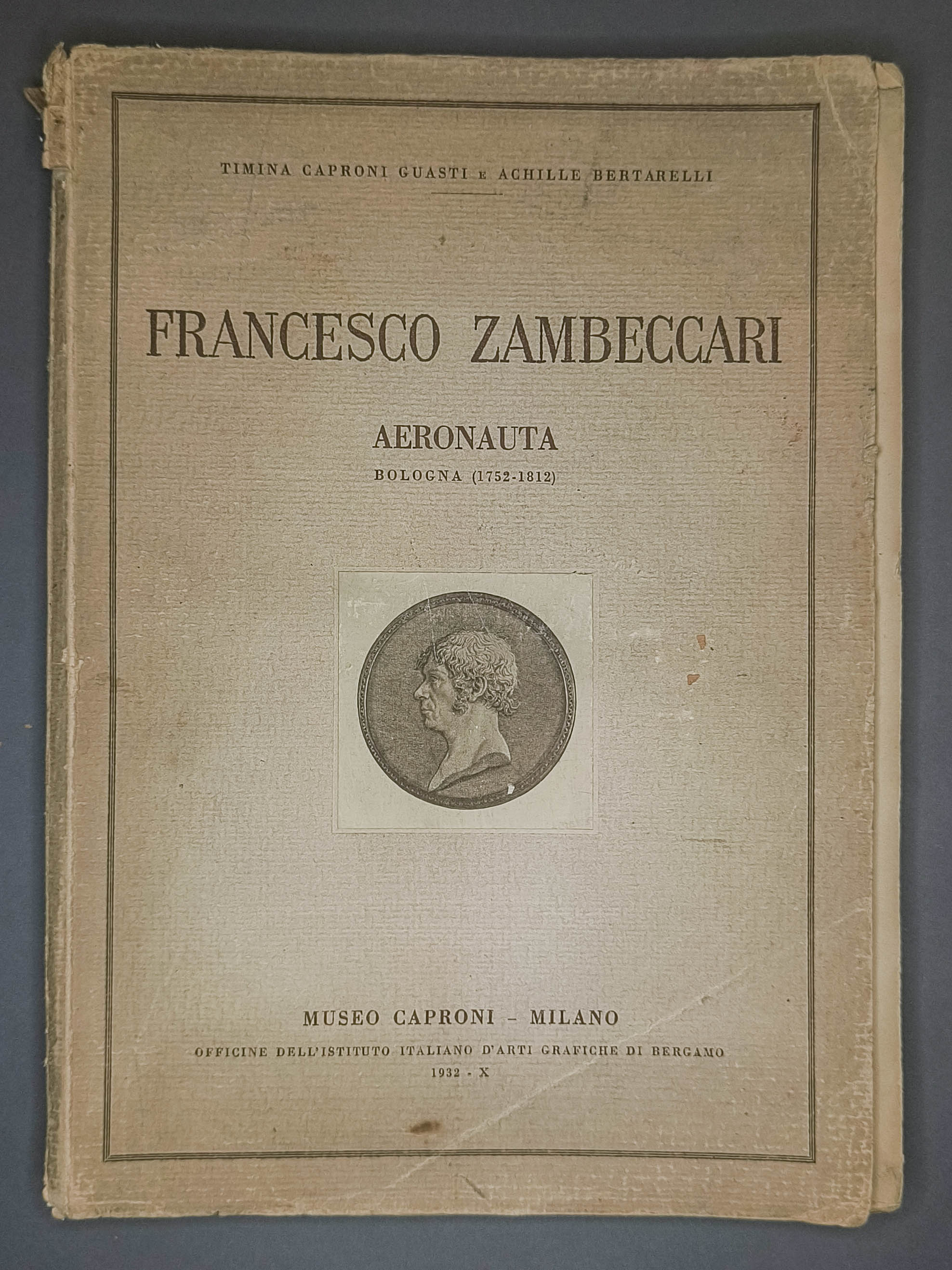 Francesco Zambeccari aeronauta. Bologna (1752-1812)