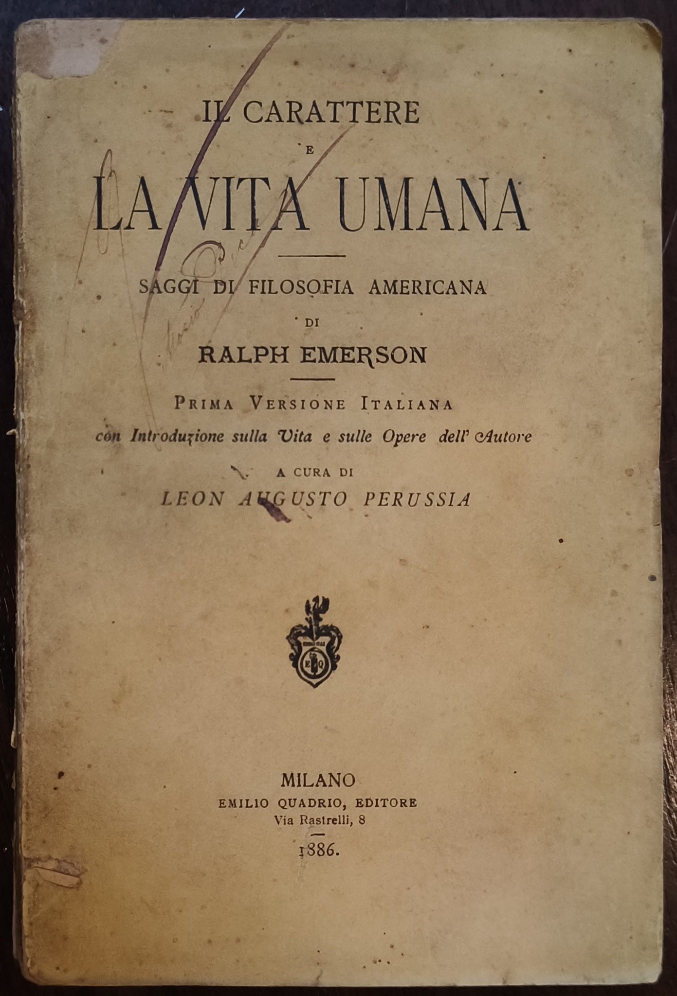 Il carattere e la vita umana. Saggi di filosofia americana