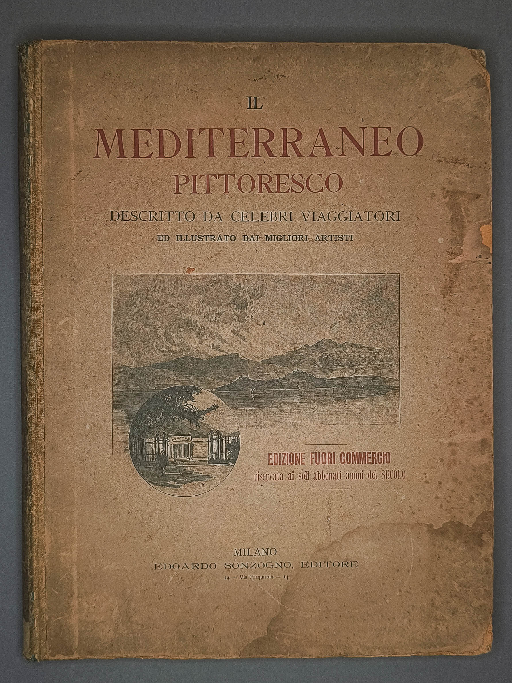 Il Mediterraneo pittoresco descritto da celebri viaggiatori ed illustrato dai …