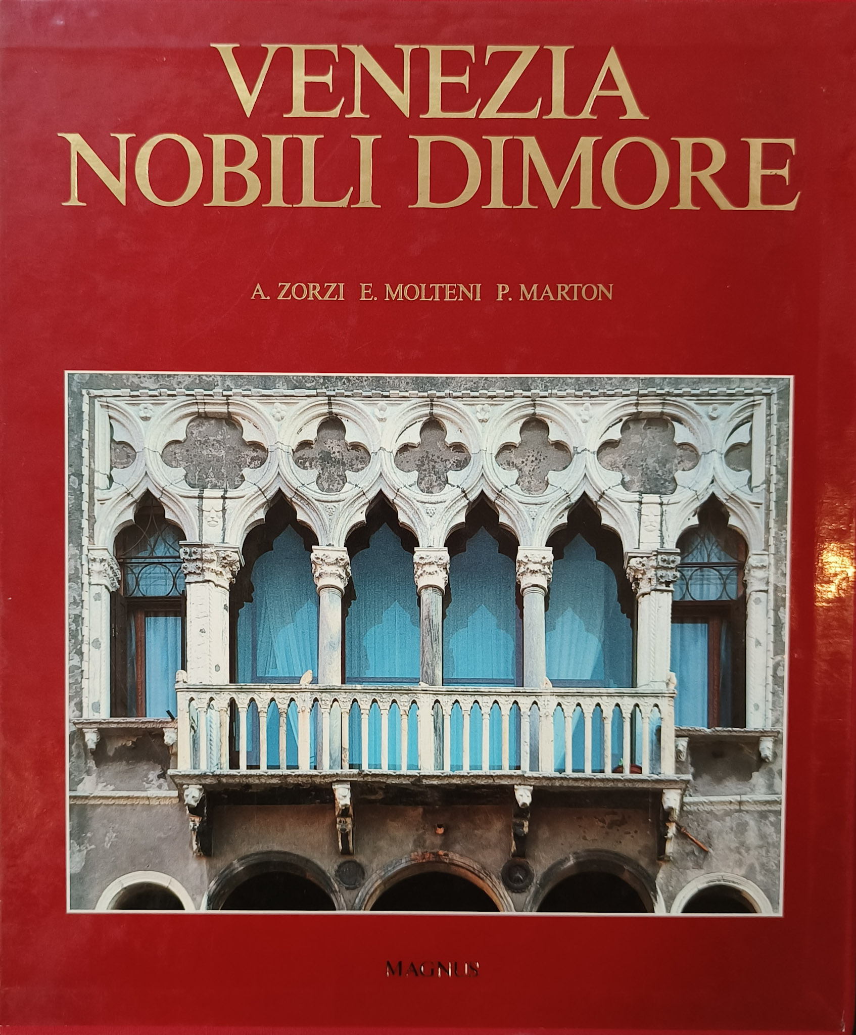 Venezia. Nobili dimore