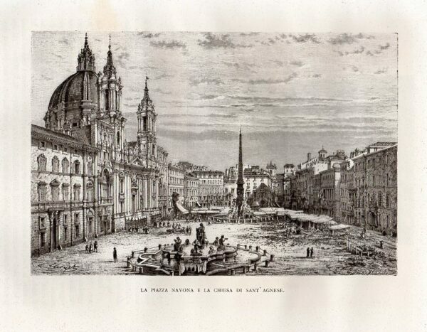 ROMA - "La Piazza Navona e la Chiesa di Sant'Agnese". …