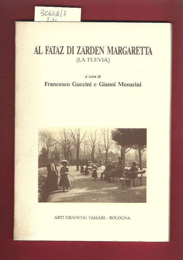 Al fataz di Zarden Margaretta (La Flevia)