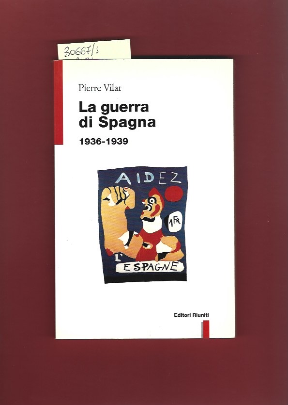 La guerra di Spagna 1936- 1939