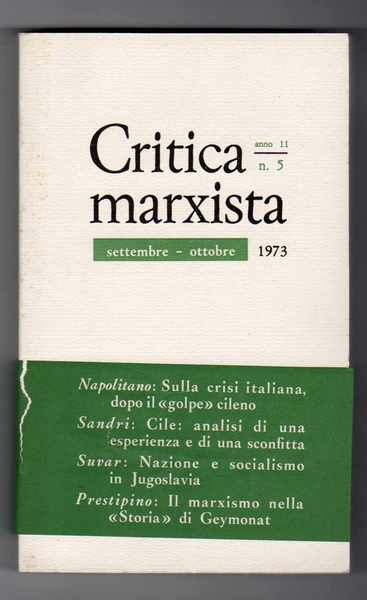 Critica marxista Rivista bimestrale - Fascicolo di settembre-ottobre 1973