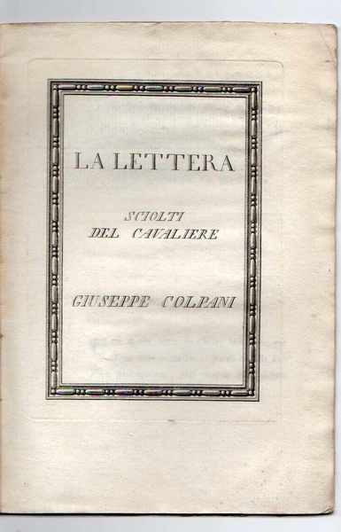 La lettera Sciolti del Cavaliere Giuseppe Colpani