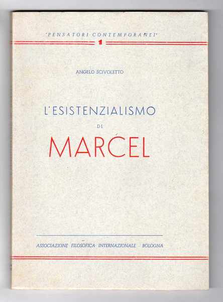 L'esistenzialismo di Marcel