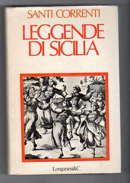 Leggende di Sicilia e loro genesi storica