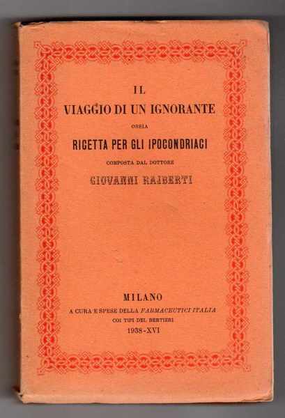 Il viaggio di un ignorante ossia ricetta per gli ipocondriaci