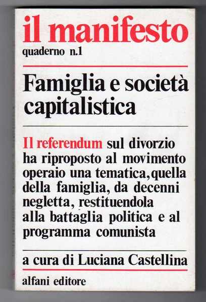 il manifesto quaderno n. 1 - Famiglia e società capitalistica