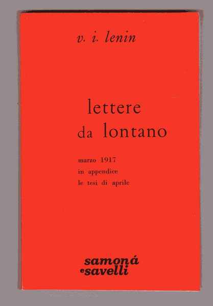 Lettere da lontano marzo 1917 in appendice le tesi di …