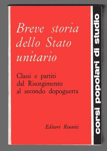 Breve storia dello Satto unitario - Classi e partiti dal …