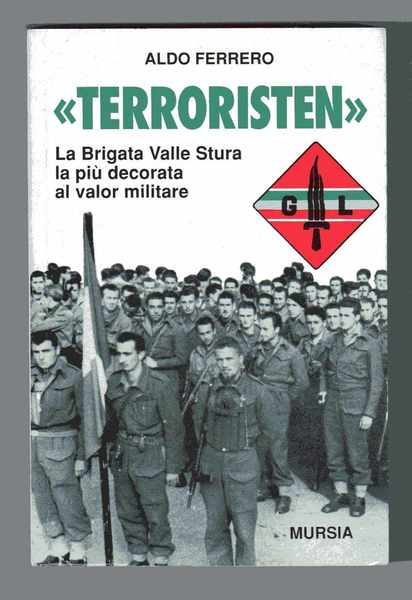 Terroristen - La Brigata Valle Stura la più decorata al …