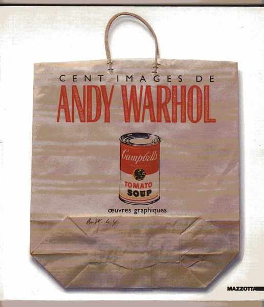 Cent images de Andy Warhol Oeuvres graphiques sous la direction …