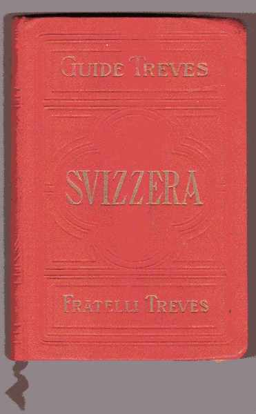 La Svizzera - Guide Treves (Nuova serie)
