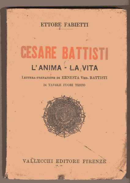 Cesare Battisti - L'anima - La vita - Lettera/prefazione di …