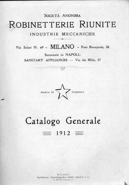 Società Anonima Robinetterie Riunite Industrie Meccaniche Catalogo Generale 1912