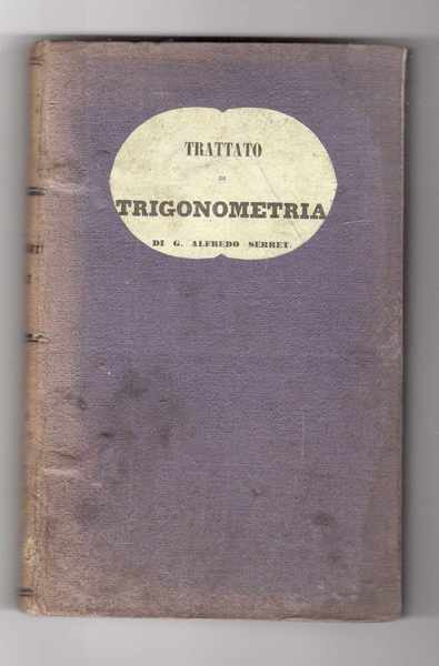 Trattato di trigonometria prima traduzione italiana con note ed aggiunte …