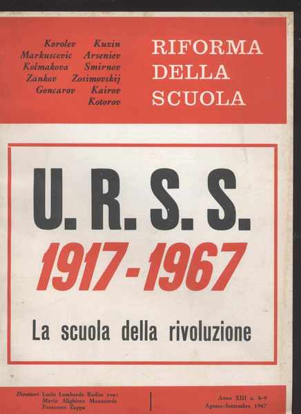 Riforma della scuola - anno XIII n. 8-9 Agosto-Settembre 1967 …