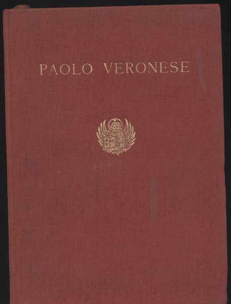 Mostra di Paolo Veronese - Catalogo delle opere a cura …