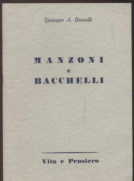 Manzoni e Bacchelli