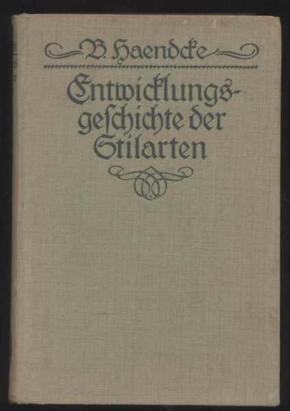 Entwictlungs geschichte der Etilarten ein handbuch