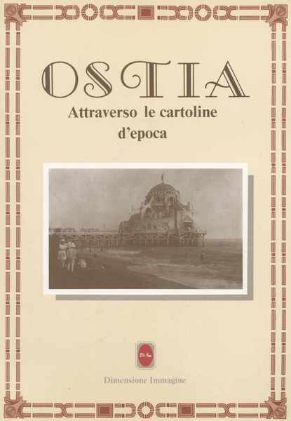 Ostia Attraverso le cartoline d'epoca