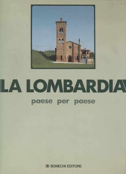 La Lombardia paese per paese - VII volume (Sergnano-Zone) - …