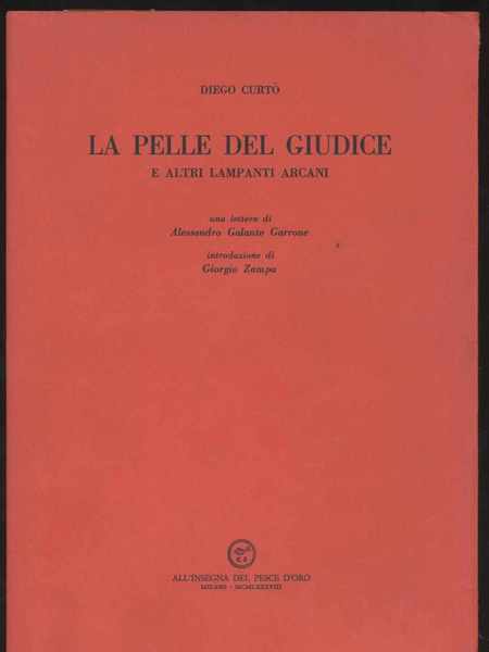 La pelle del giudice ed altri lampanti arcani - una …