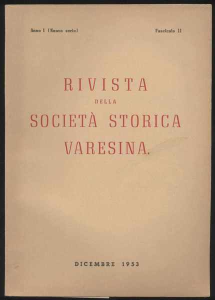 Rivista della società storica varesina Anno I (Nuova serie) Fascicolo …