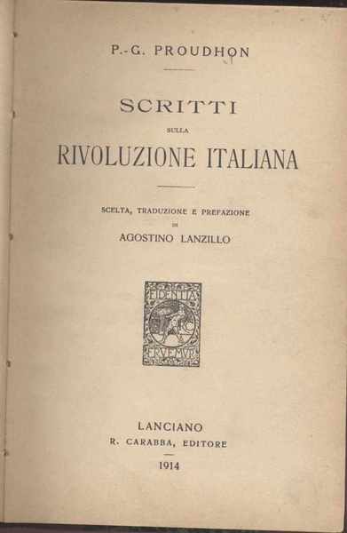 Scritti sulla rivoluzione italiana - Scelta, traduzione e prefazione di …