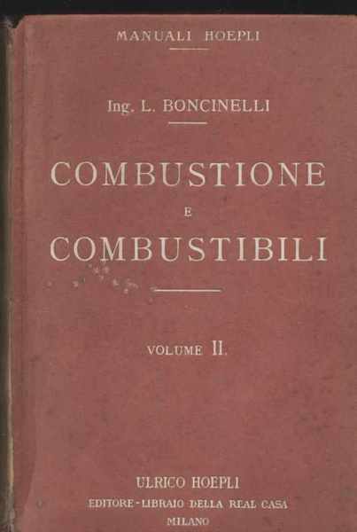 Combustione e combustibili - Volume II