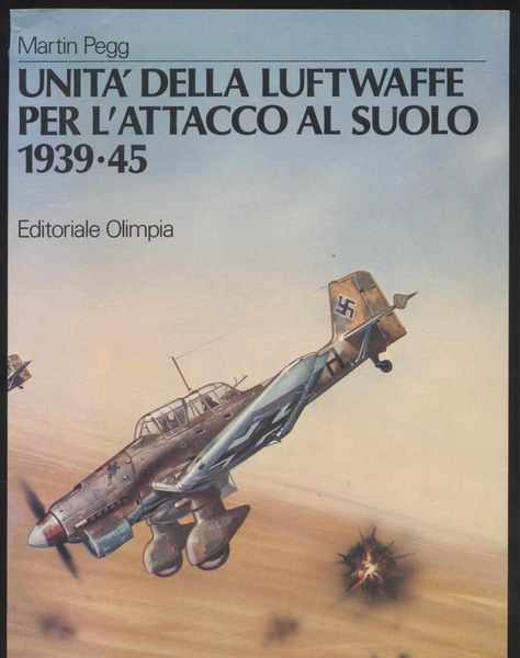 Unità della Luftwaffe per l'attacco al suolo 1939-45