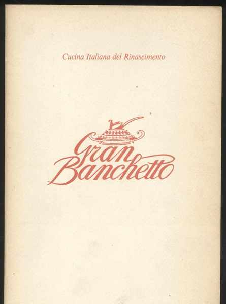 Gran banchetto - Cucina italiana del Rinascimento