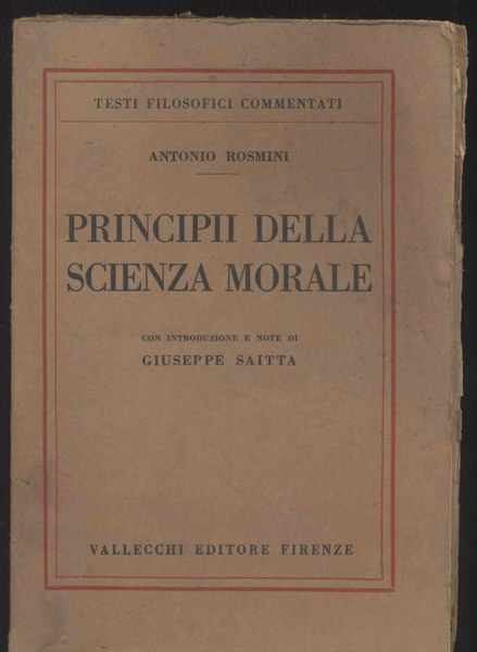 Principii della scienza morale con introduzione e note di Giuseppe …