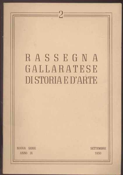 Rassegna gallaratese di storia e d'arte - 1950 Settembre -Anno …