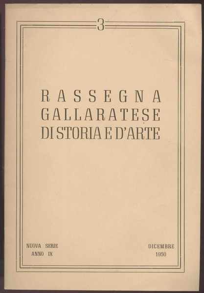 Rassegna gallaratese di storia e d'arte - 1950 Dicembre -Anno …