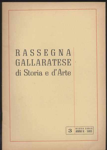 Rassegna gallaratese di storia e d'arte - 1951 Settembre -Anno …