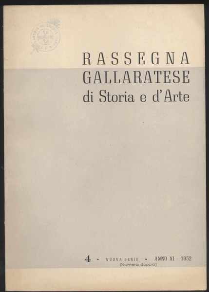 Rassegna gallaratese di storia e d'arte - 1952 Dicembre -Anno …